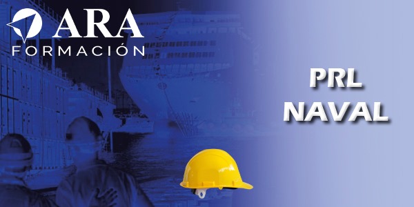 Prevención de Riesgos Laborales (Sector Naval)